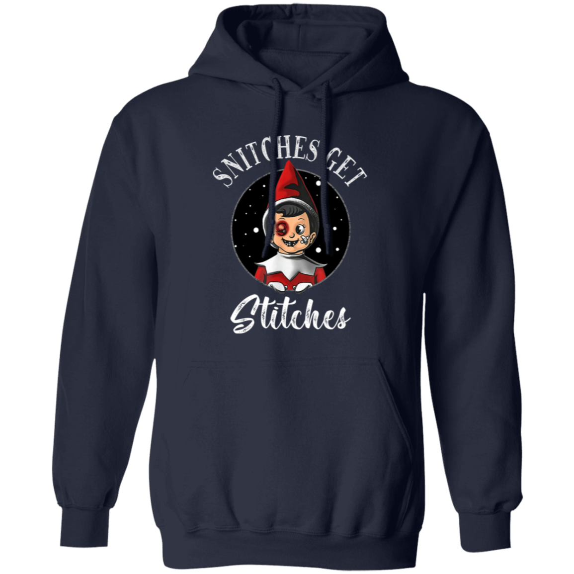 Pullover Hoodie- Snitches Get Stitches