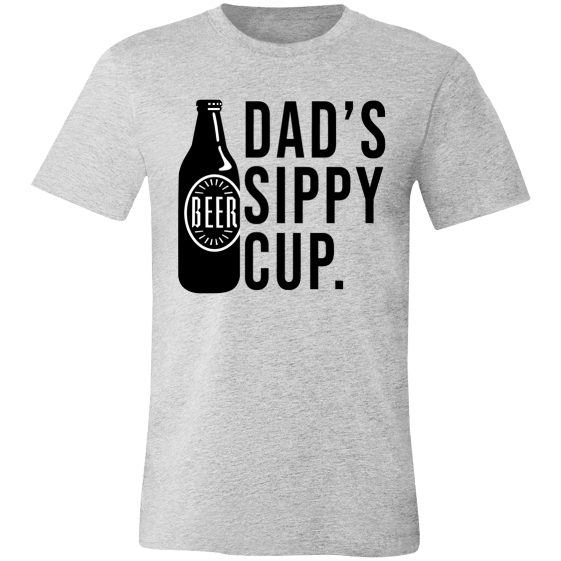 Short-Sleeve T-Shirt- dad sippy cup