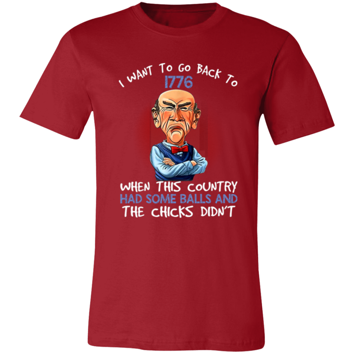 Short-Sleeve T-Shirt | I Want To Go Back To 1776