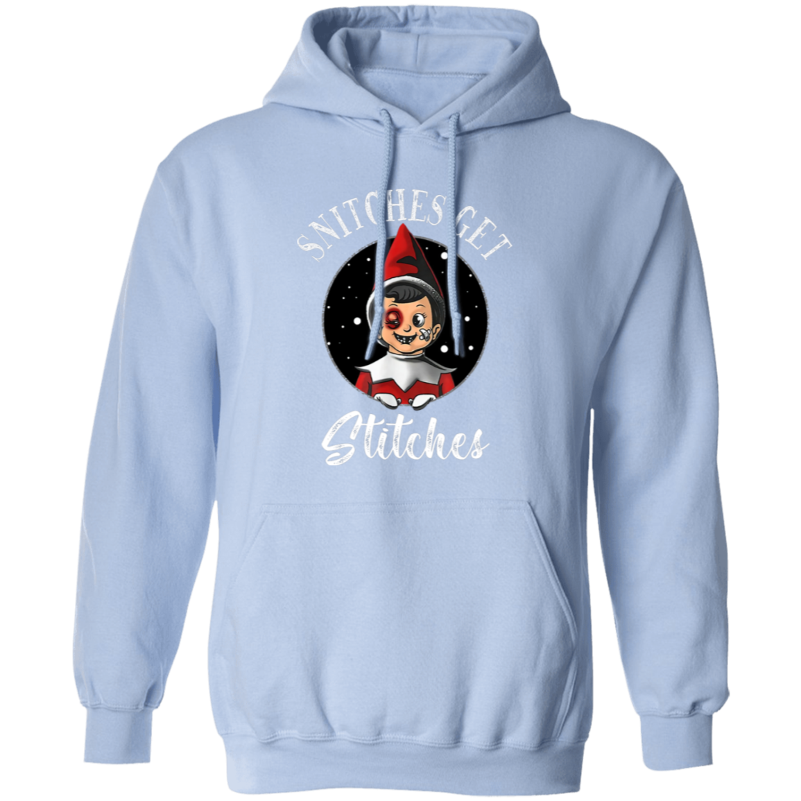 Pullover Hoodie- Snitches Get Stitches