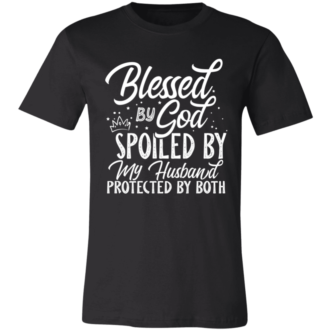 Short-Sleeve T-Shirt--Blessed by God