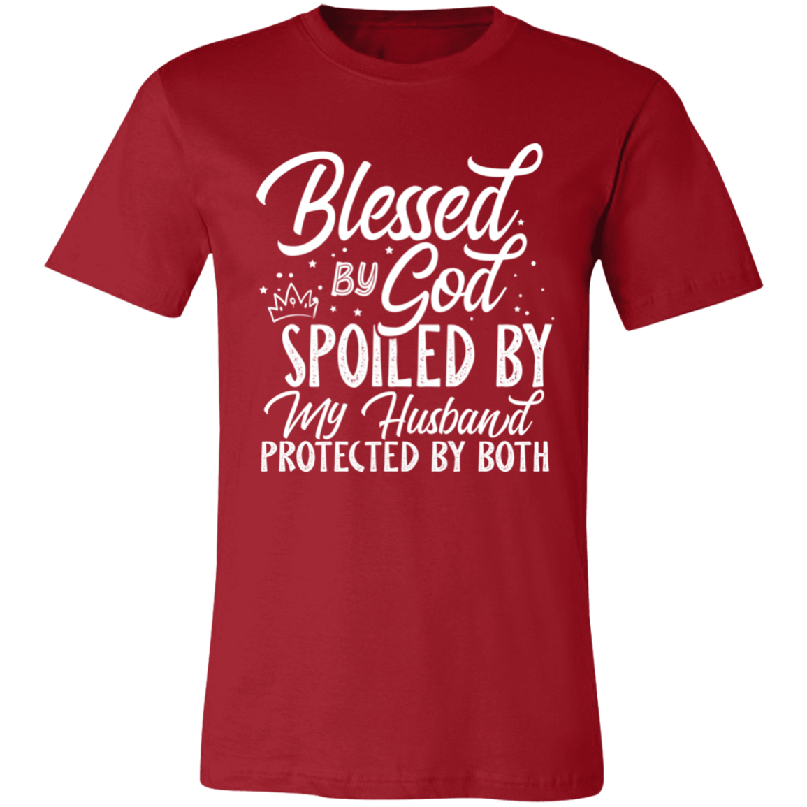 Short-Sleeve T-Shirt--Blessed by God