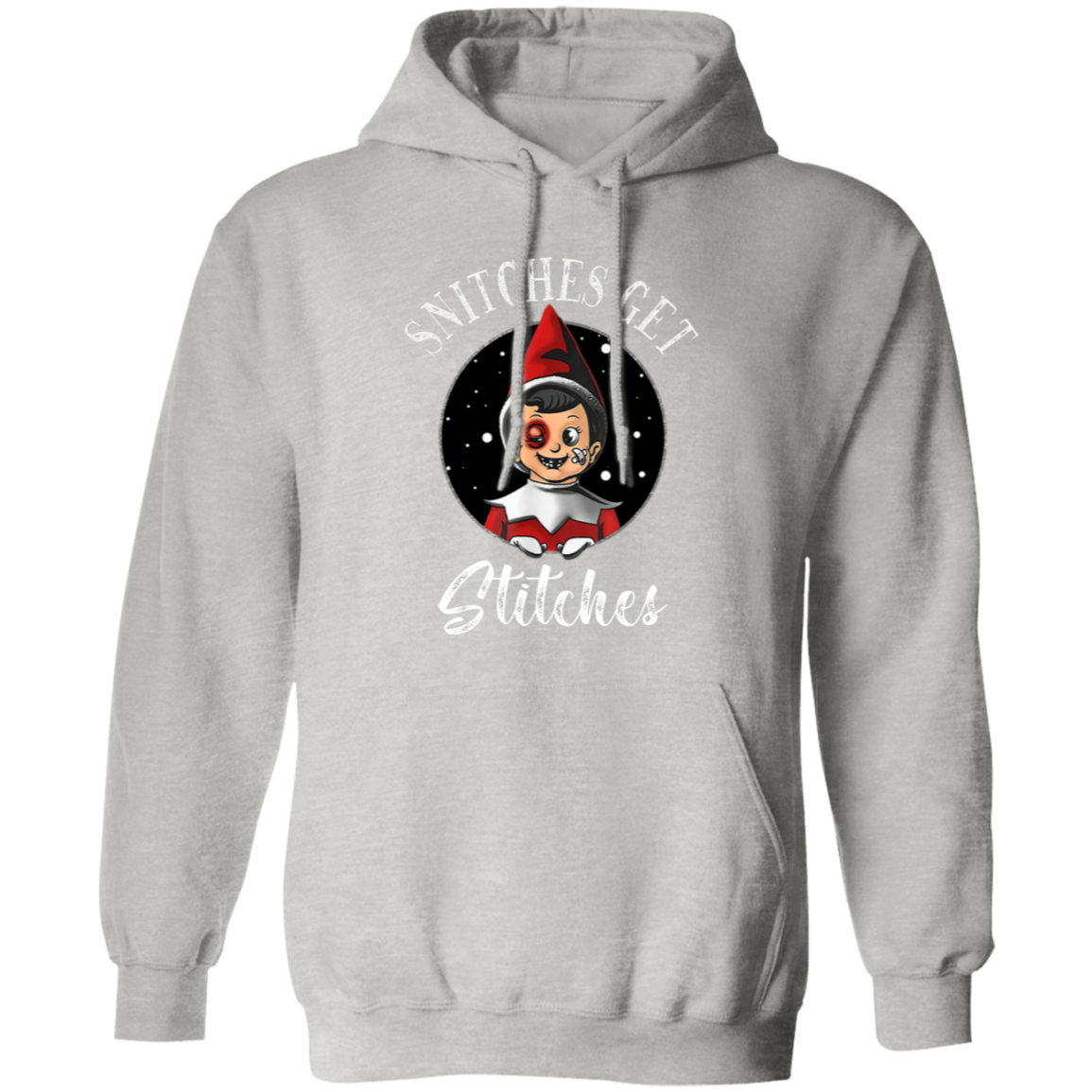 Pullover Hoodie- Snitches Get Stitches