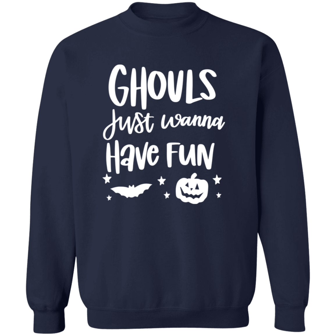 Gouls wanna have fun Crewneck Pullover Sweatshirt
