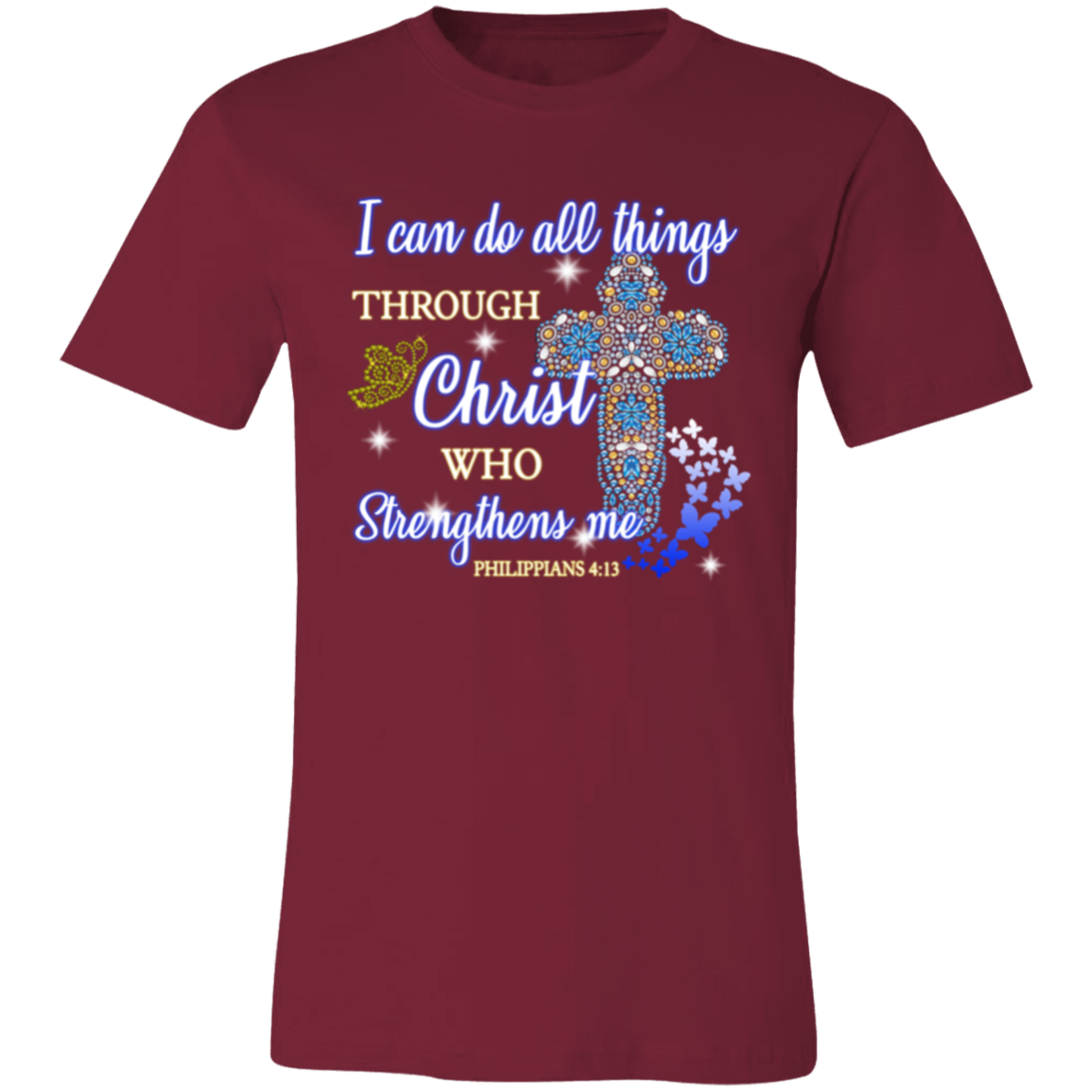 Short-Sleeve T-Shirt | I Can Do All Things Through Christ