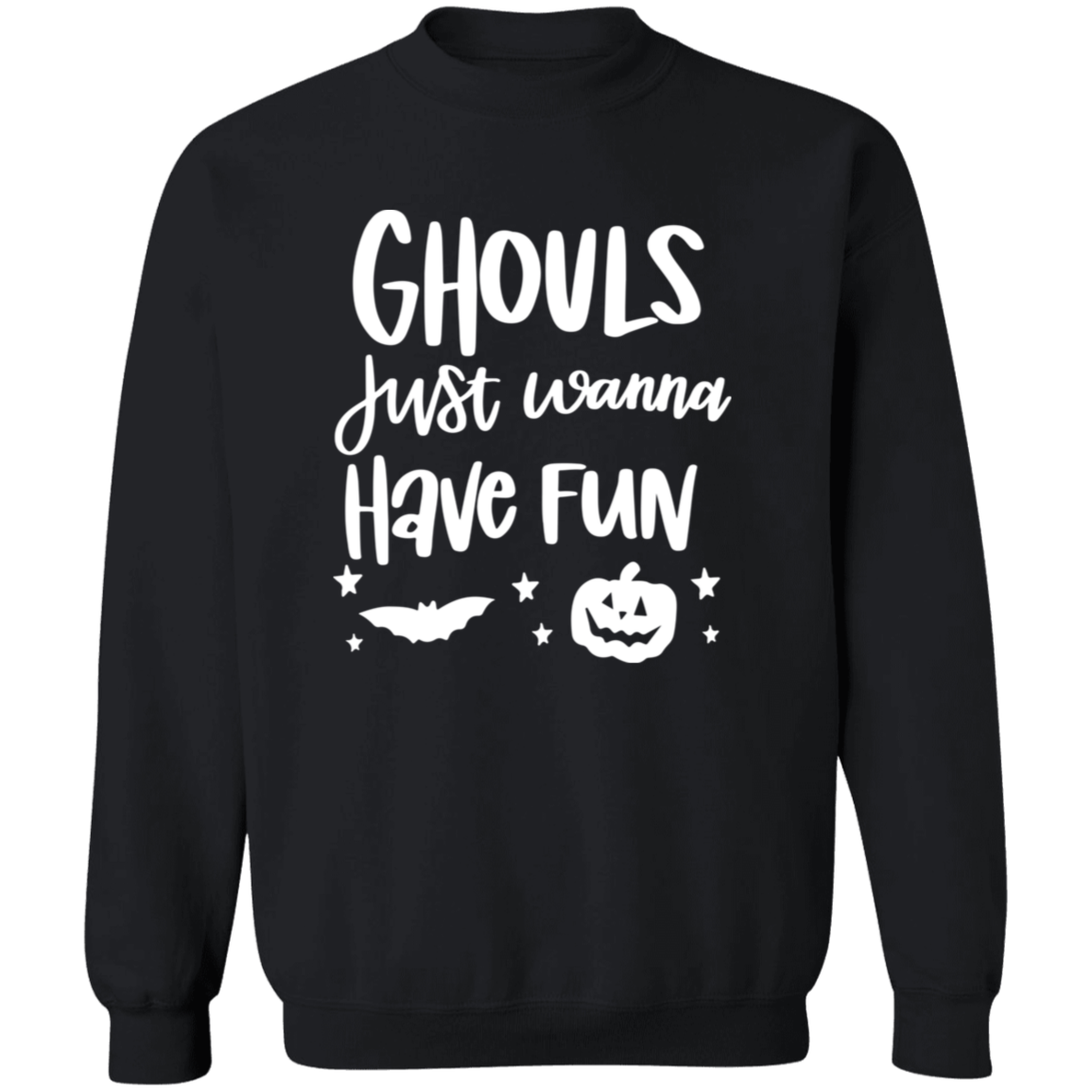 Gouls wanna have fun Crewneck Pullover Sweatshirt