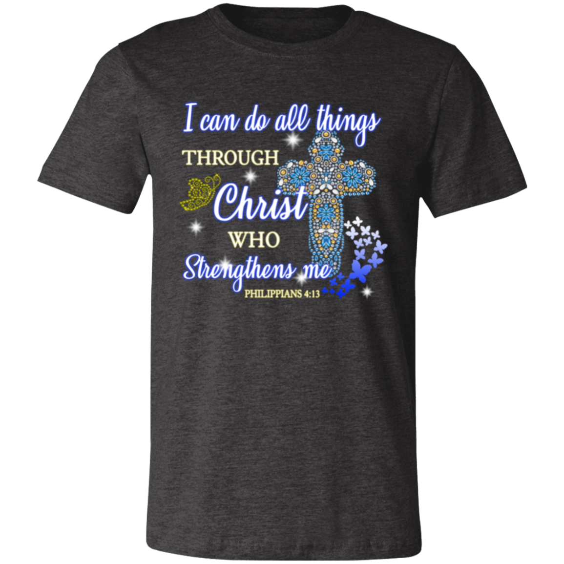 Short-Sleeve T-Shirt | I Can Do All Things Through Christ