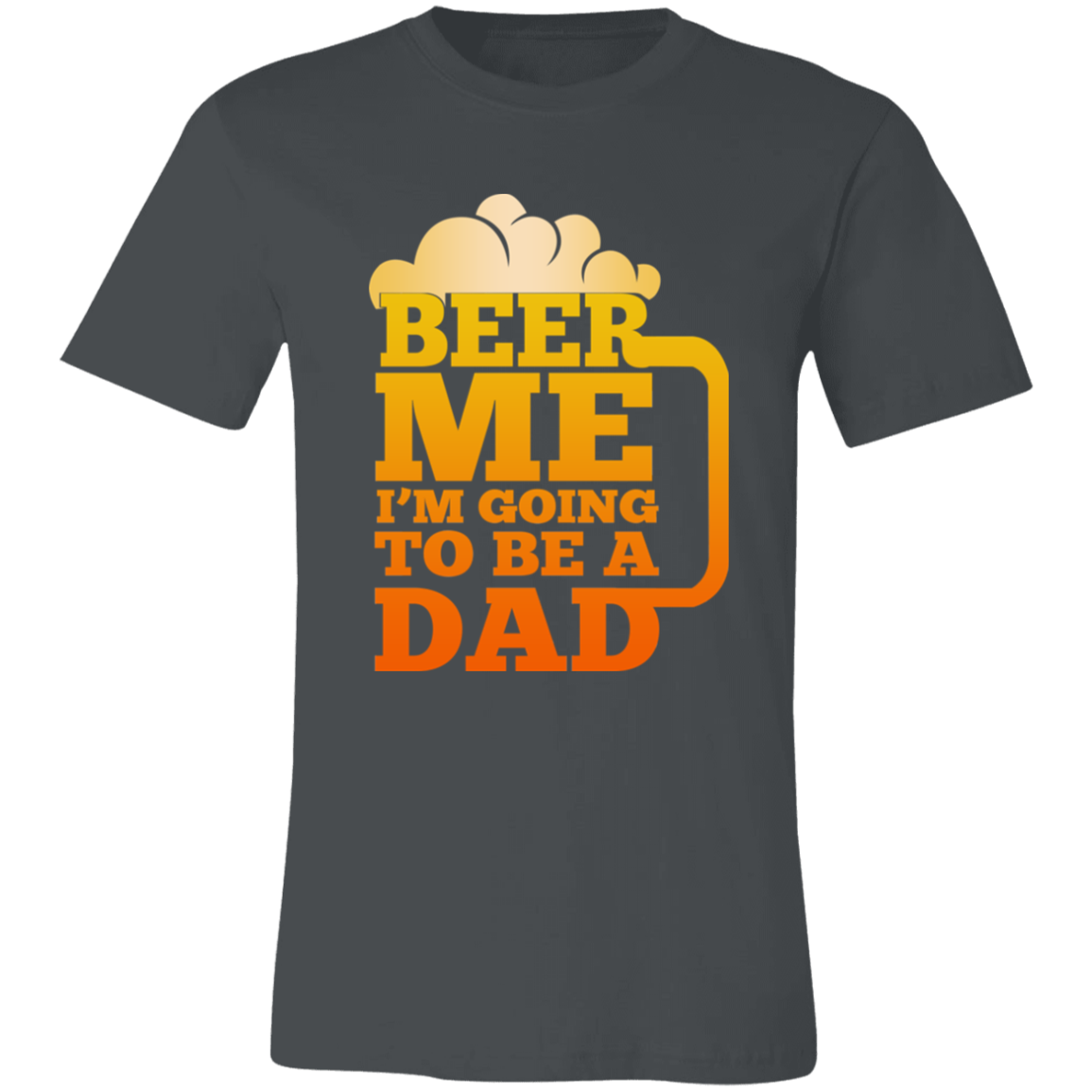 Short-Sleeve T-Shirt-- Beer Me
