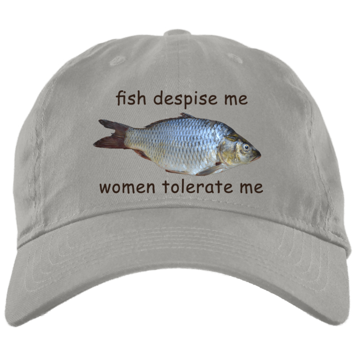 Brushed Twill Dad Cap- Fish Despise Me
