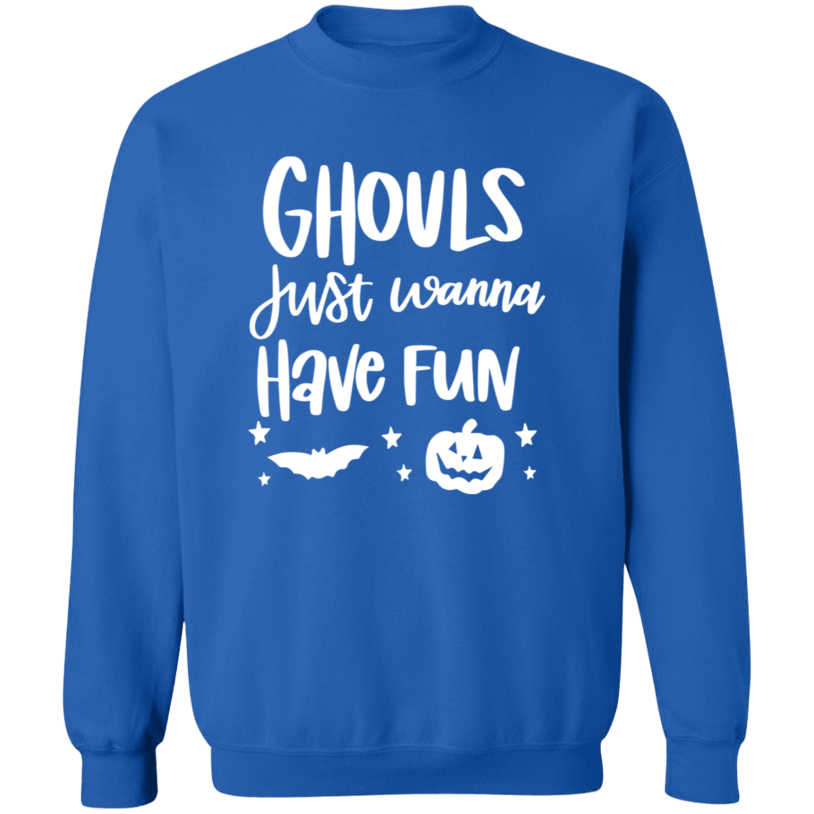 Gouls wanna have fun Crewneck Pullover Sweatshirt