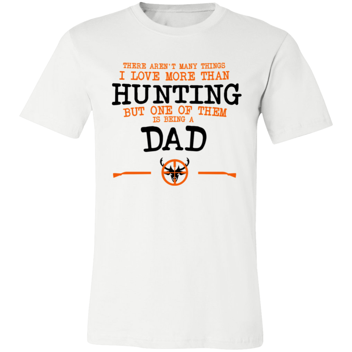 Short-Sleeve T-Shirt--Hunting Dad