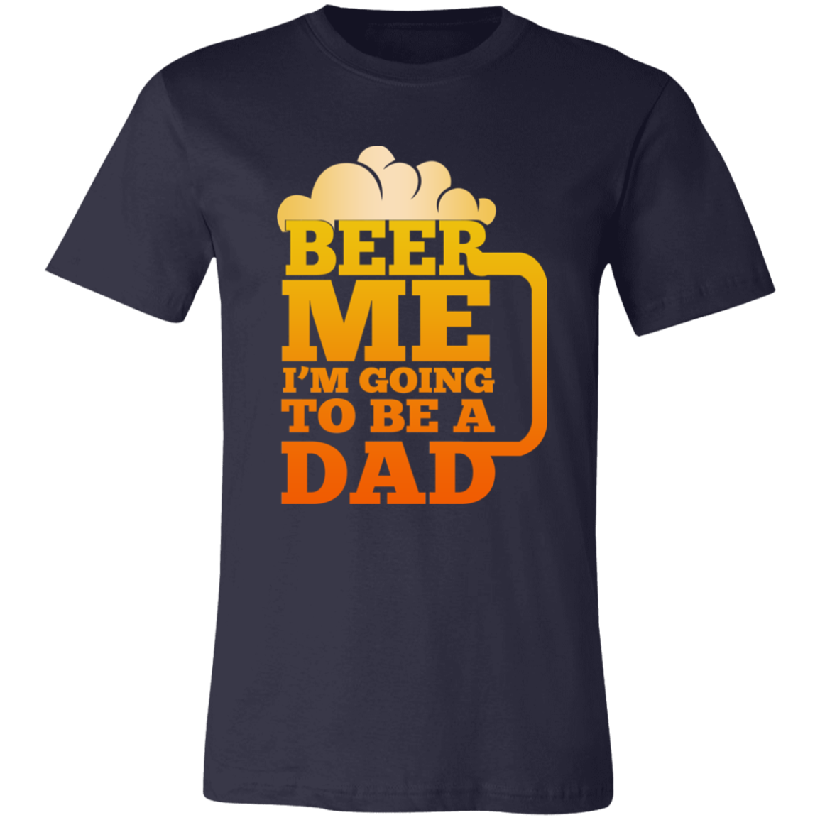 Short-Sleeve T-Shirt-- Beer Me