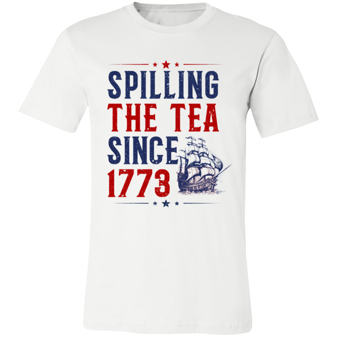 Short-Sleeve T-Shirt | Spilling The Tea Since 1773