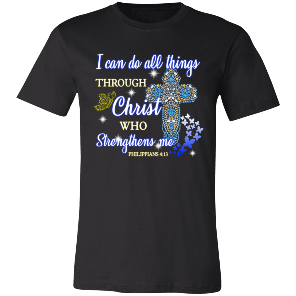 Short-Sleeve T-Shirt | I Can Do All Things Through Christ