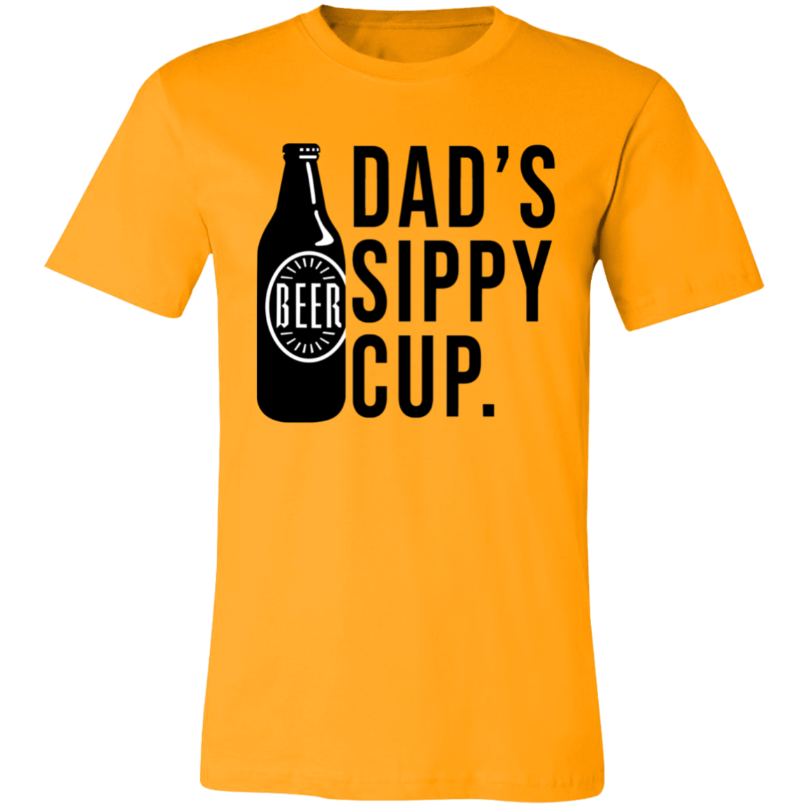 Short-Sleeve T-Shirt- dad sippy cup