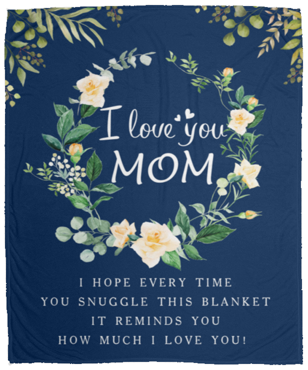 I love you MOM --Cozy Fleece Blanket 50x60