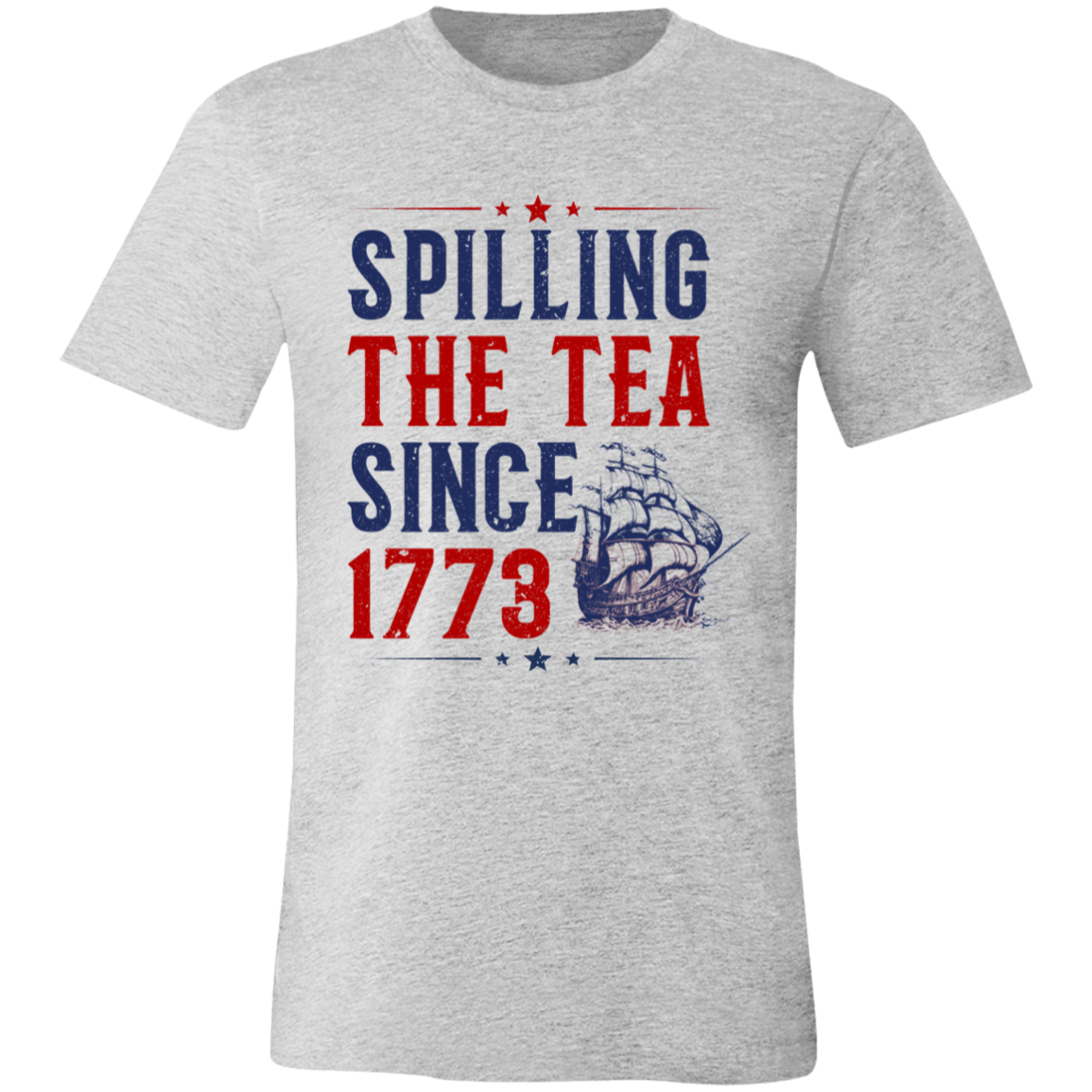 Short-Sleeve T-Shirt | Spilling The Tea Since 1773