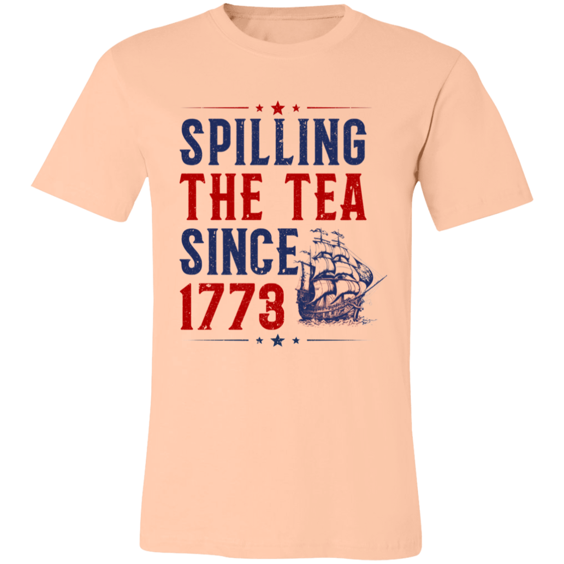 Short-Sleeve T-Shirt | Spilling The Tea Since 1773