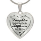 To My Beautiful Daughter- Heart Necklace
