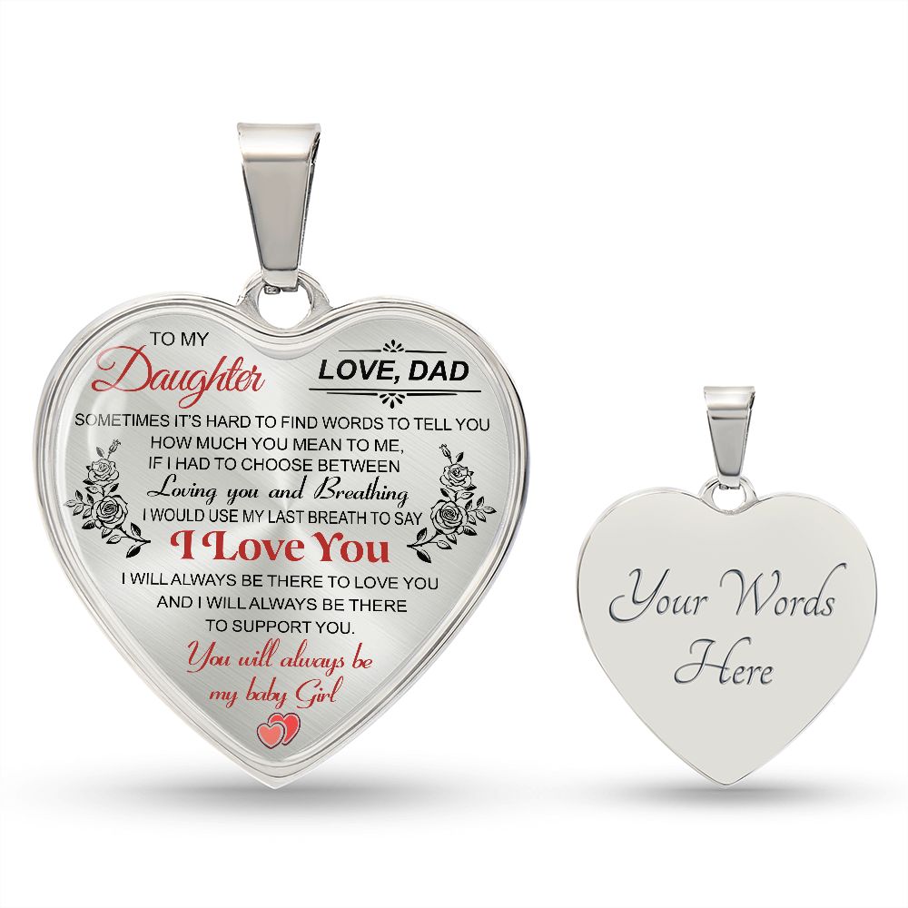 To My daughter- Love Dad
