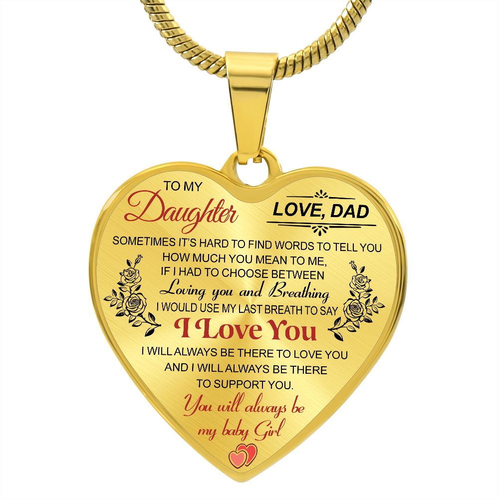 To My daughter- Love Dad