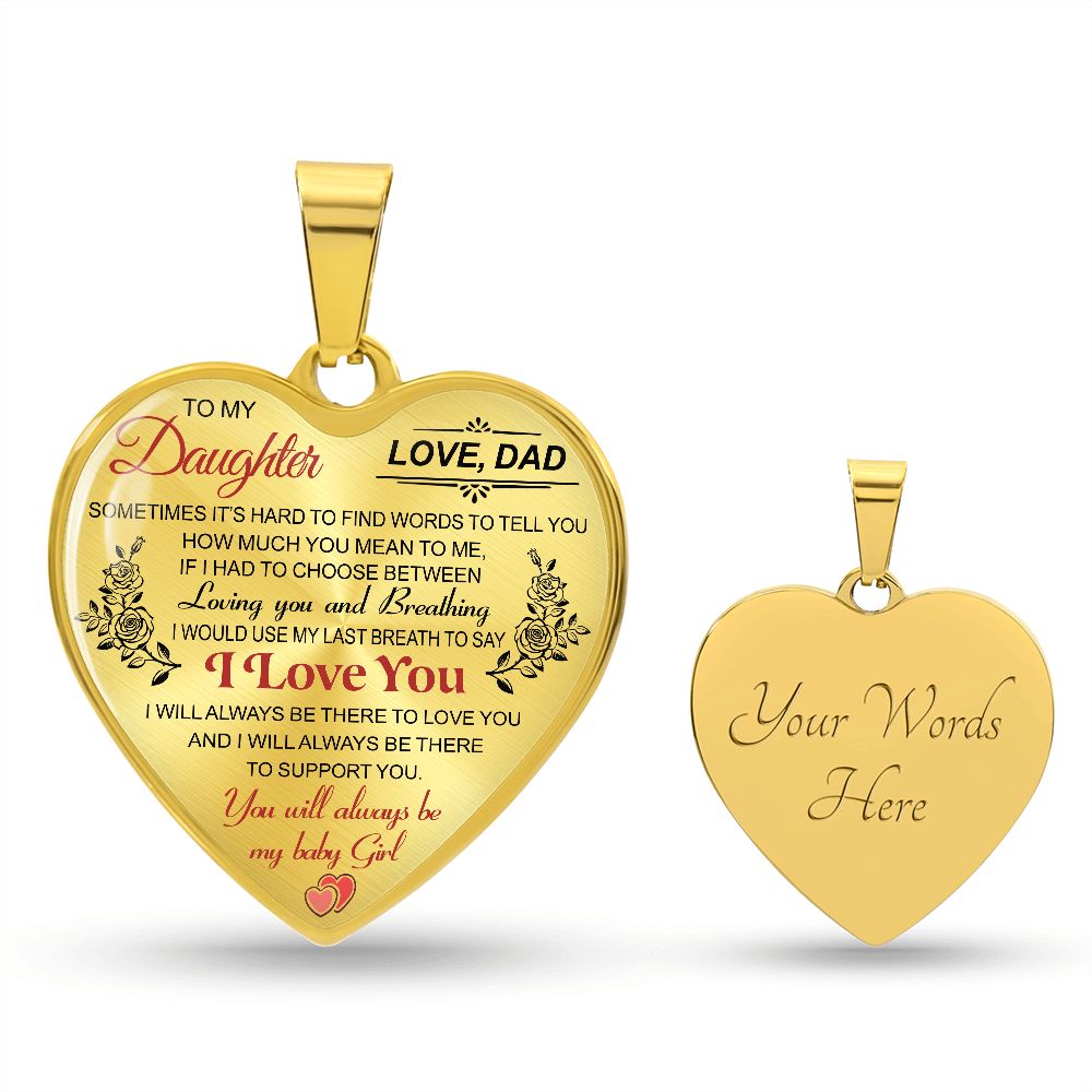 To My daughter- Love Dad
