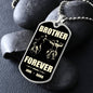 Brother Forever | 2 Name Bikers | Blk Tan | Dog Tag