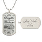 To My Daughter- Remember Mom Love You