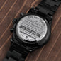 Engraved Black Watch - From Son