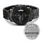 Engraved Black Watch - From Son