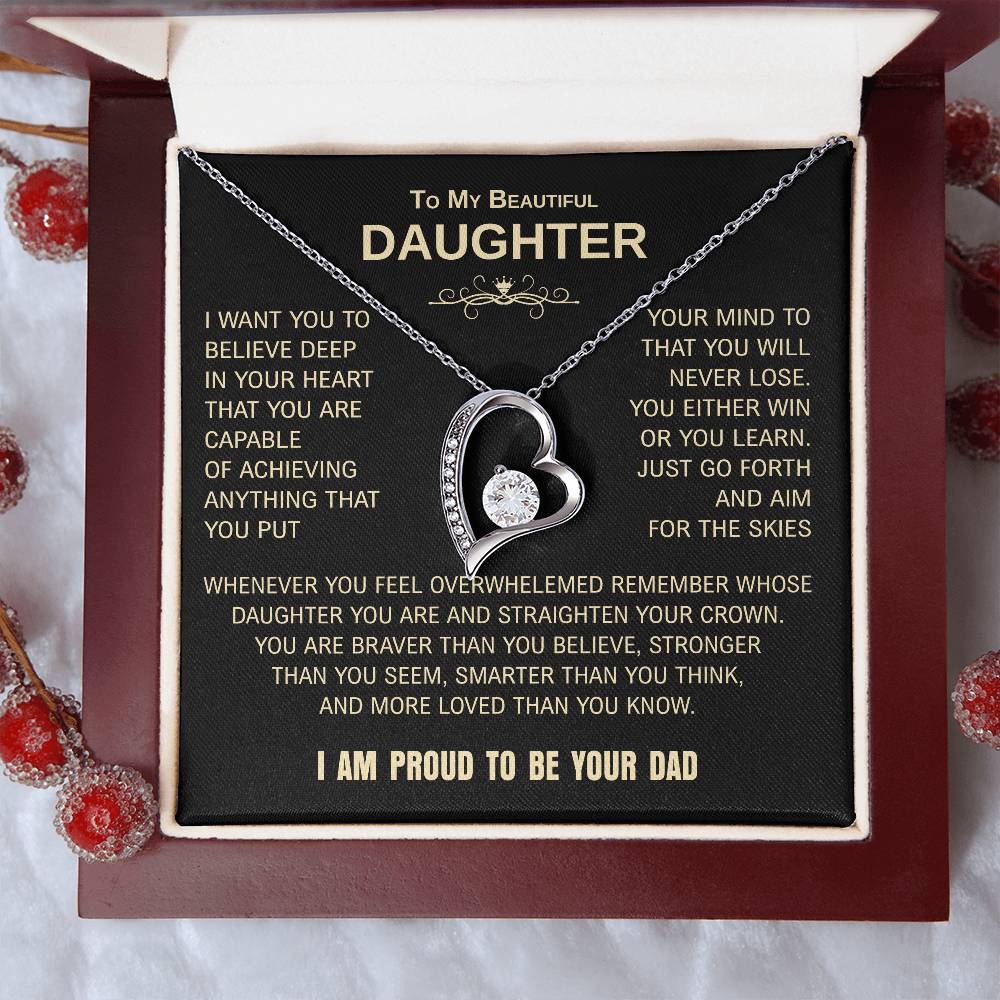 To My Beautiful Daughter | Proud to Be Your Dad | Blk Gld | Forever Love Necklace