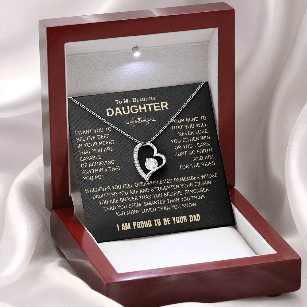 To My Beautiful Daughter | Proud to Be Your Dad | Blk Gld | Forever Love Necklace