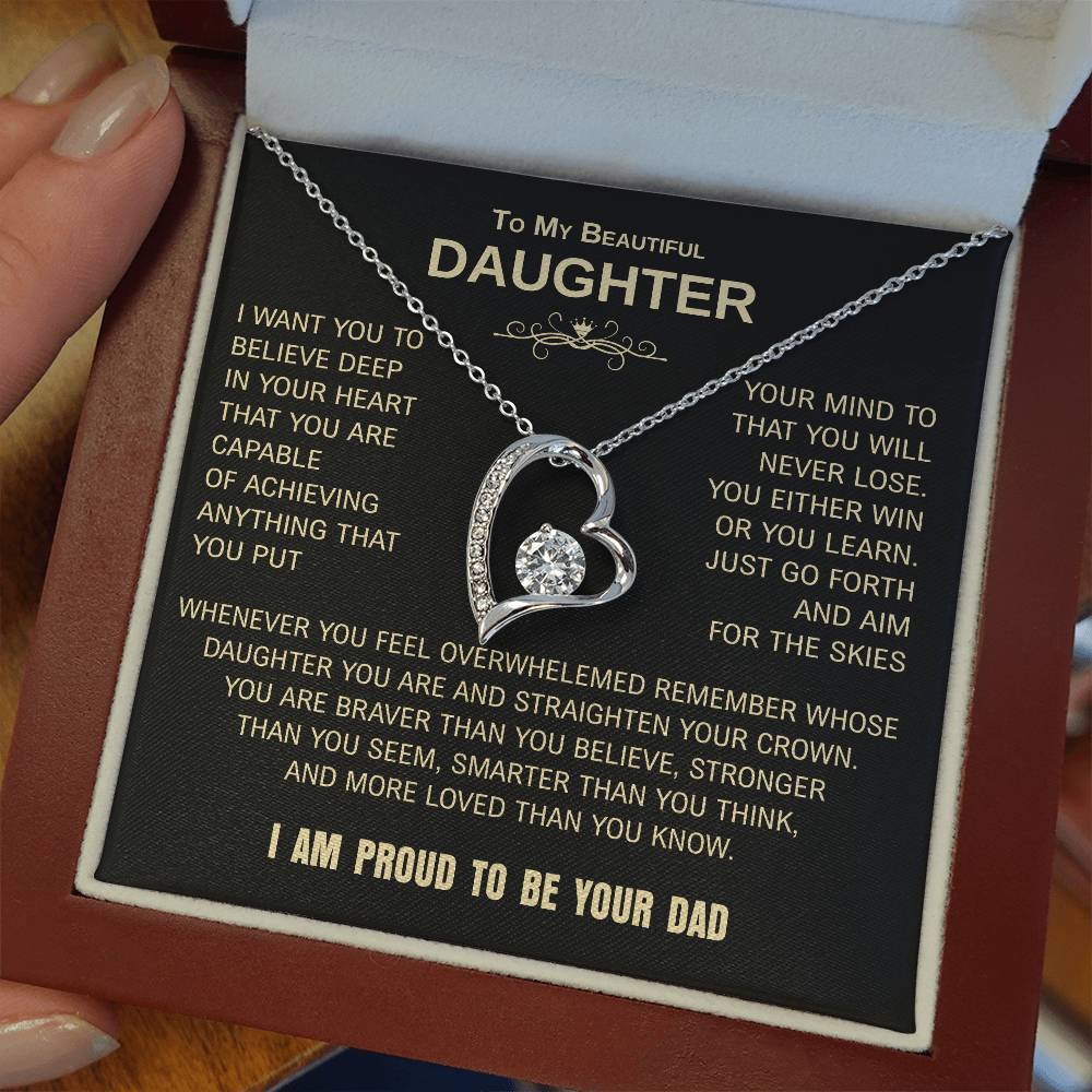 To My Beautiful Daughter | Proud to Be Your Dad | Blk Gld | Forever Love Necklace