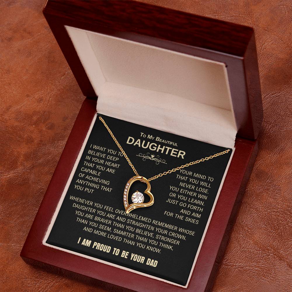 To My Beautiful Daughter | Proud to Be Your Dad | Blk Gld | Forever Love Necklace