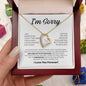 I Am Sorry| I Did Something I Can't Take Back | Wth Blk | Forever Love Necklace