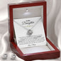 To My Daughter- Love Mom