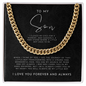 To My Son | Forever and Always | Cuban Link Chain