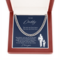 To My Daddy | You are My First Hero, I Love You. | Cuban Link| Blue
