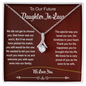 To Our Future Daughter In Law | We Did Not Choose You | Alluring Necklace