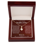 To Our Future Daughter In Law | We Did Not Choose You | Alluring Necklace