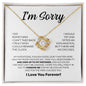 I Am Sorry | I Did Something I Can't Take Back | Wht Blk | Love Knot Necklace