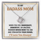 To My Badass Mom -- Straighten Your Crown