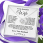 To My Beautiful Wife --I Did Not Marry You--Knot Hearts