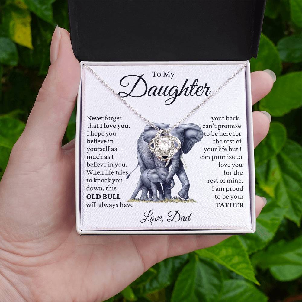 To My Daughter - OLD BULL- Proud To Be Your Dad-
