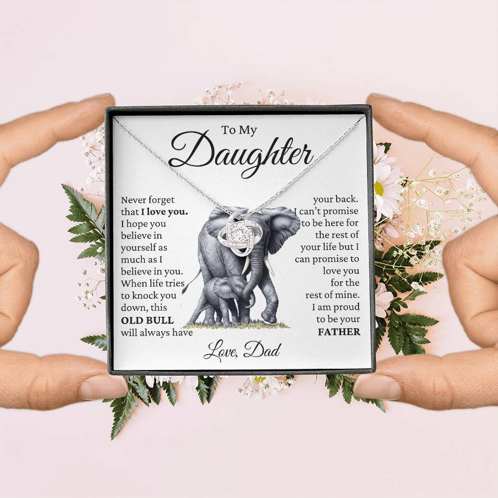 To My Daughter - OLD BULL- Proud To Be Your Dad-