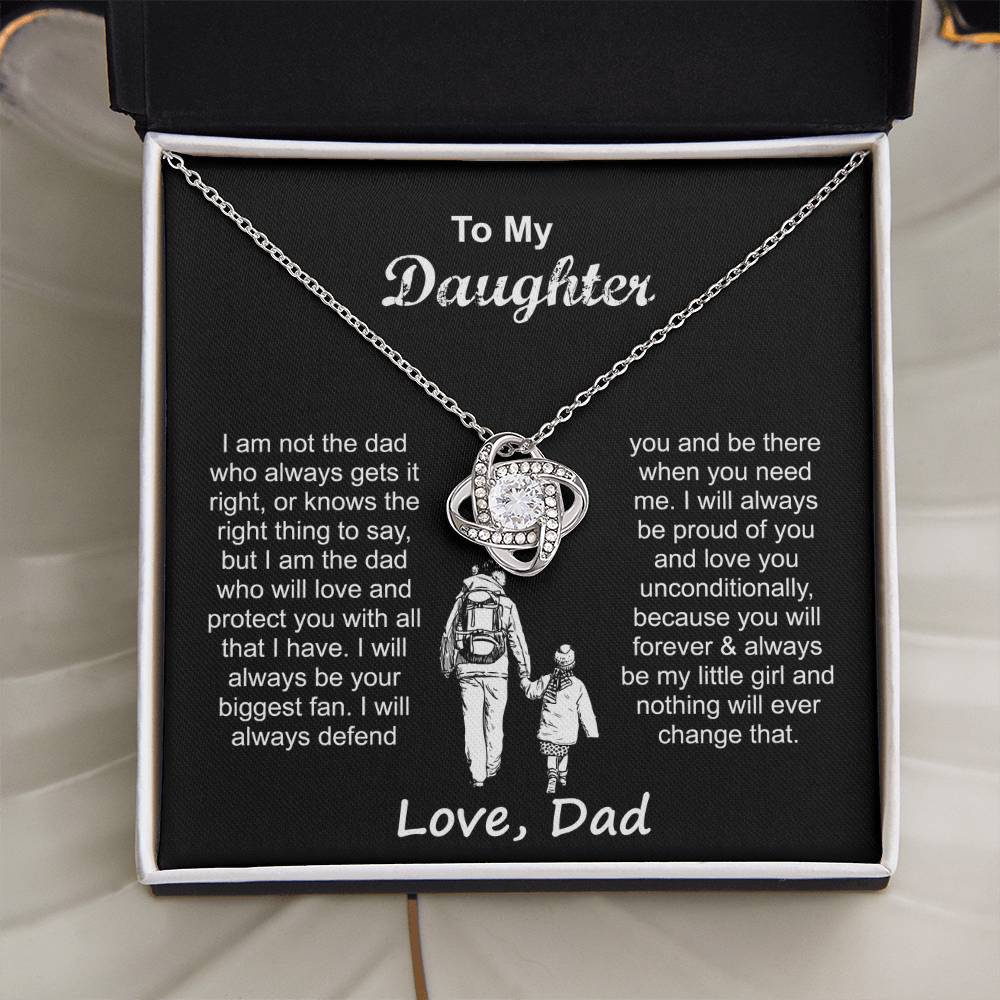 To My Daughter always my little girl- Love, Dad