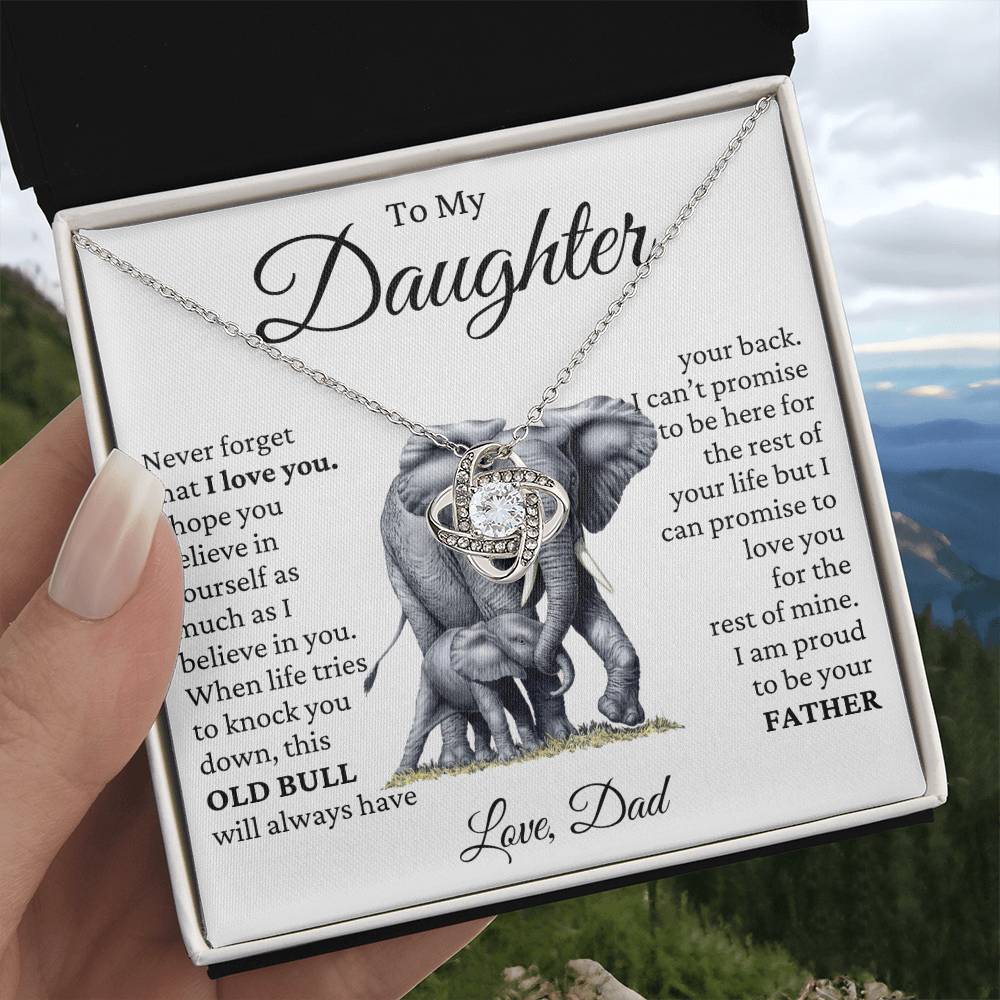 To My Daughter - OLD BULL- Proud To Be Your Dad-