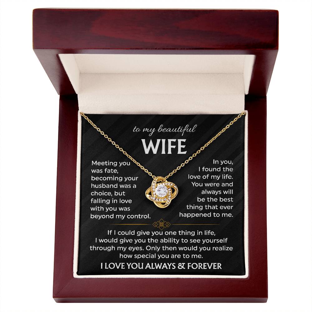 To My Beautiful Wife | Meeting You was Fate | Love Knot Necklace