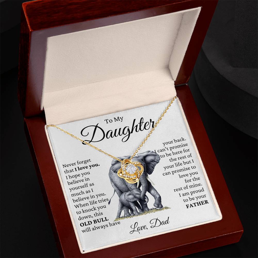 To My Daughter - OLD BULL- Proud To Be Your Dad-