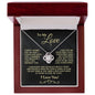 To My Love-- I Didn't Marry You-- I Love You Knot